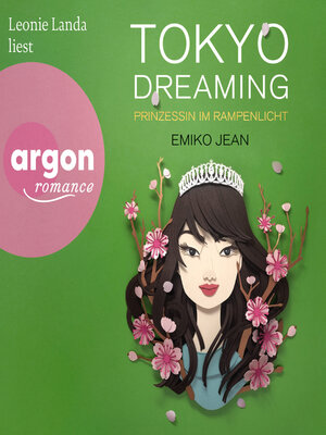 cover image of Tokyo dreaming--Prinzessin im Rampenlicht--Die Tokyo-Ever-After-Reihe, Band 2 (Ungekürzte Lesung)